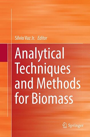 Analytical Techniques and Methods for Biomass