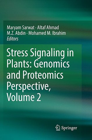 Stress Signaling in Plants: Genomics and Proteomics Perspective, Volume 2