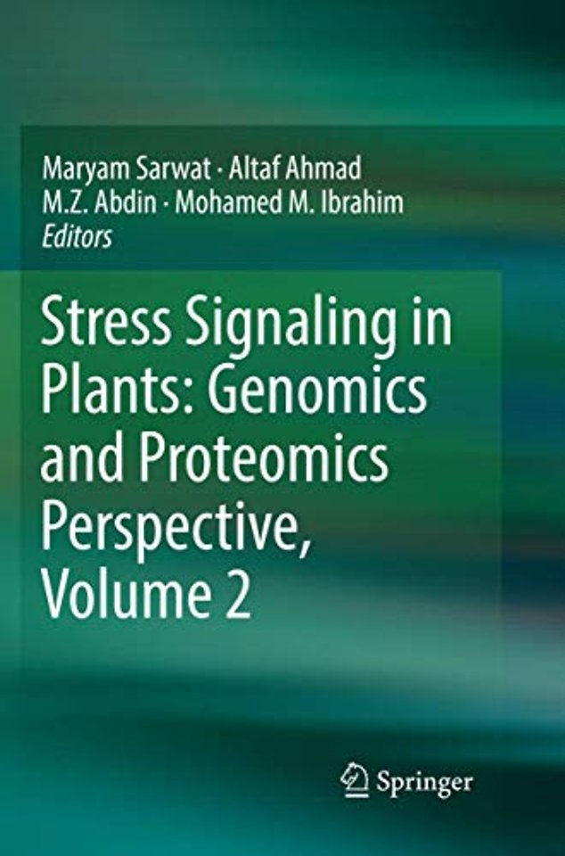 Stress Signaling in Plants: Genomics and Proteomics Perspective, Volume 2