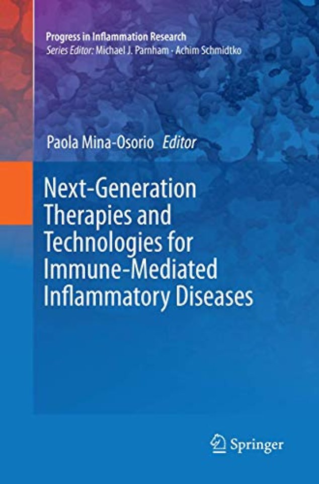 Next-Generation Therapies and Technologies for Immune-Mediated Inflammatory Diseases