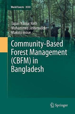 Community-Based Forest Management (CBFM) in Bangladesh
