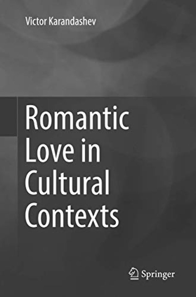 Romantic Love in Cultural Contexts