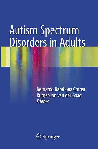 Autism Spectrum Disorders in Adults