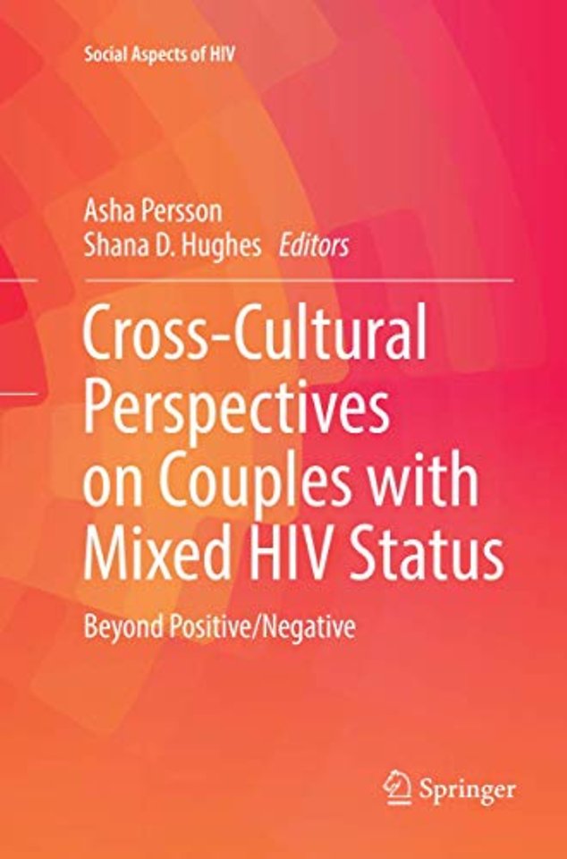 Cross-Cultural Perspectives on Couples with Mixed HIV Status: Beyond Positive/Negative
