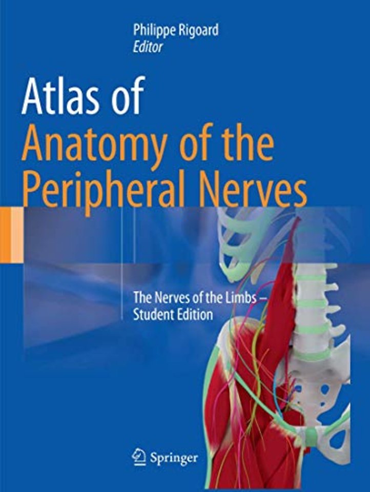 Atlas of Anatomy of the Peripheral Nerves