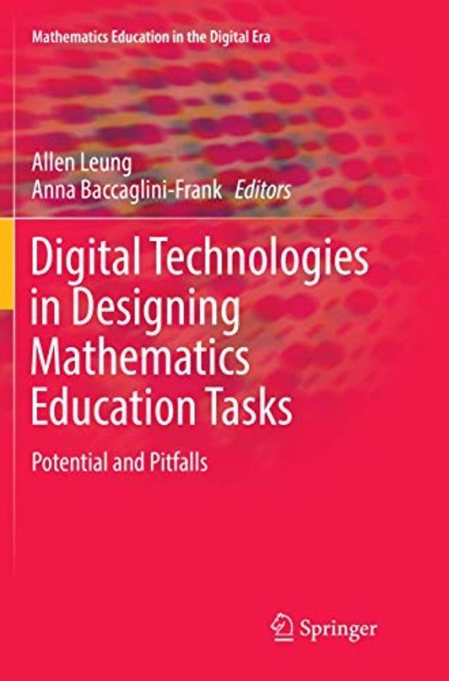 Digital Technologies in Designing Mathematics Education Tasks