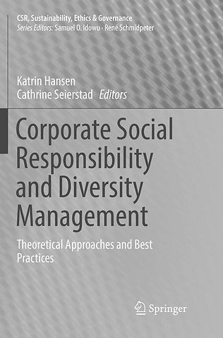 Corporate Social Responsibility and Diversity Management