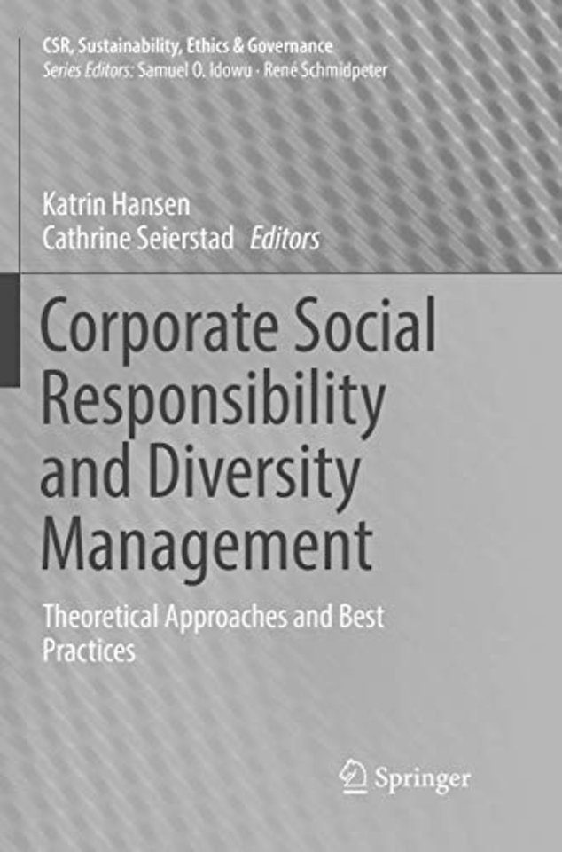 Corporate Social Responsibility and Diversity Management