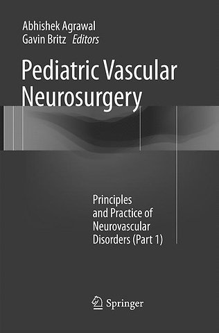 Pediatric Vascular Neurosurgery