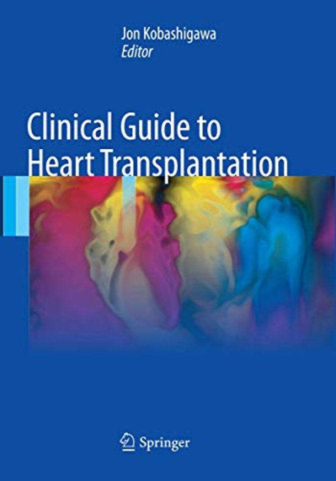 Clinical Guide to Heart Transplantation