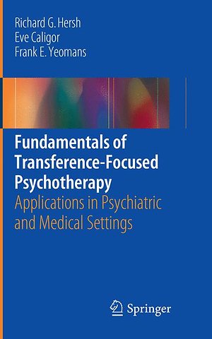 Fundamentals of Transference-Focused Psychotherapy
