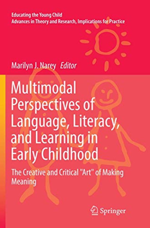 Multimodal Perspectives of Language, Literacy, and Learning in Early Childhood