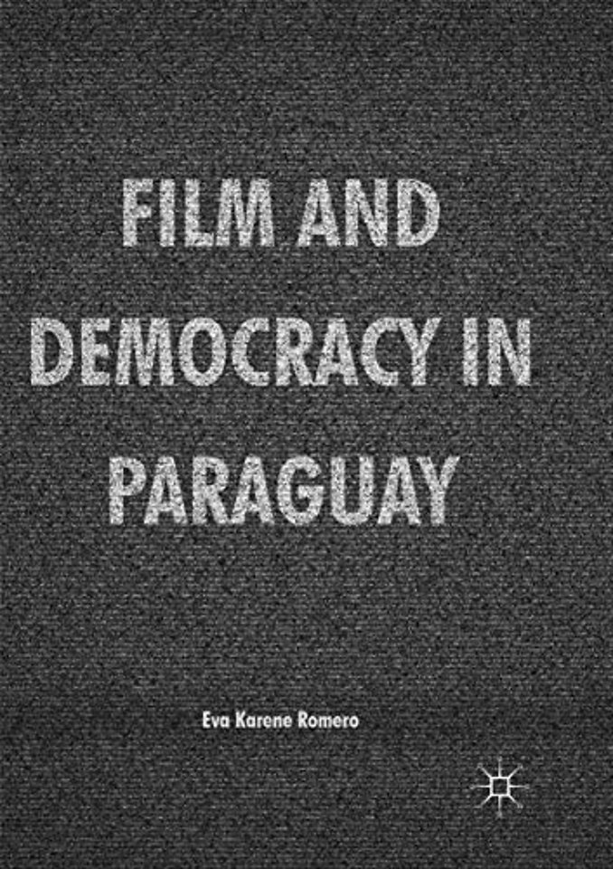 Film and Democracy in Paraguay