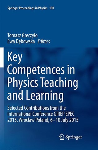 Key Competences in Physics Teaching and Learning