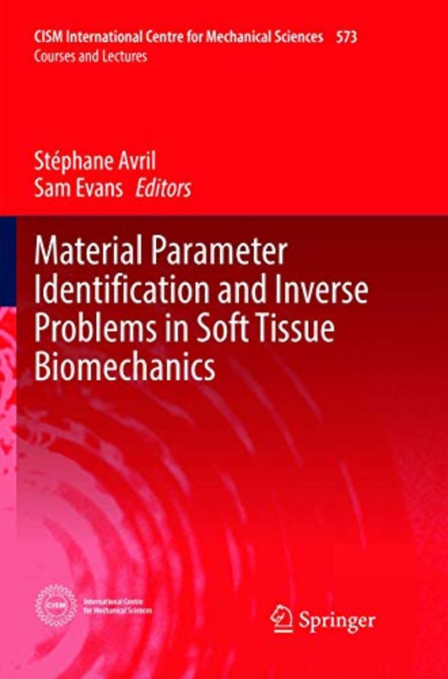 Material Parameter Identification and Inverse Problems in Soft Tissue Biomechanics