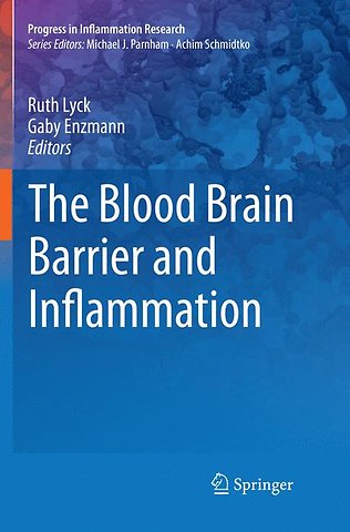 The Blood Brain Barrier and Inflammation