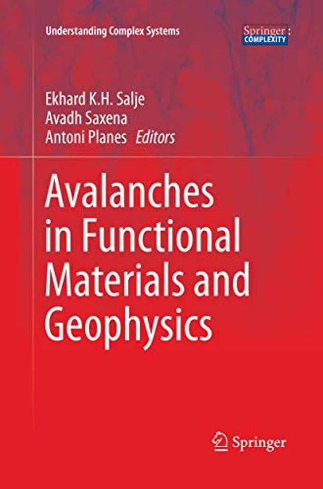 Avalanches in Functional Materials and Geophysics