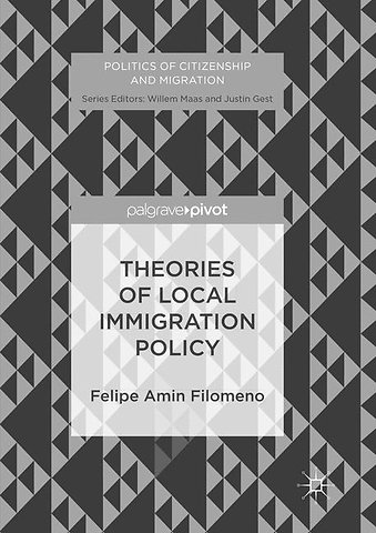 Theories of Local Immigration Policy