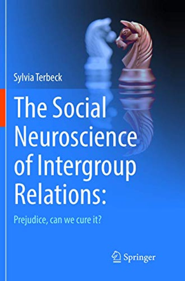 The Social Neuroscience of Intergroup Relations: