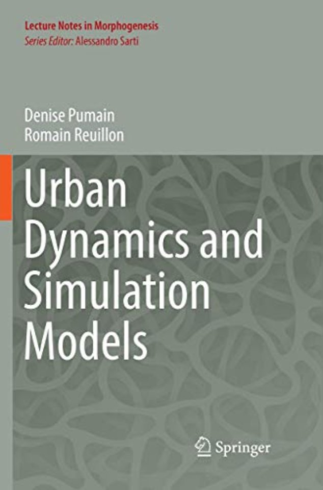 Urban Dynamics and Simulation Models