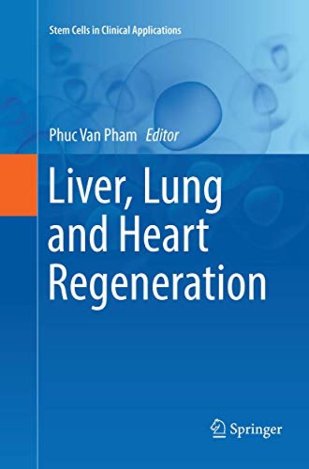 Liver, Lung and Heart Regeneration