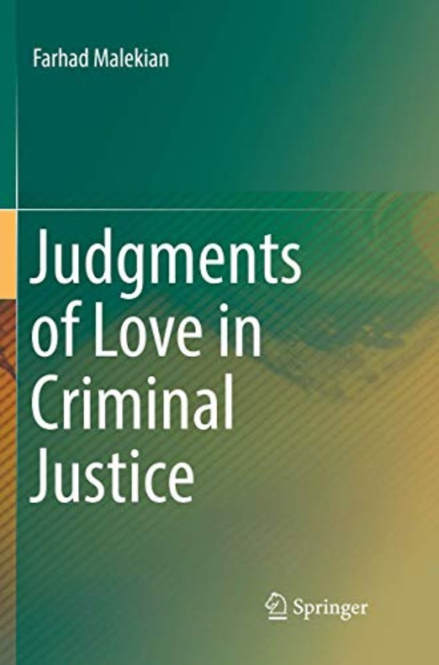 Judgments of Love in Criminal Justice