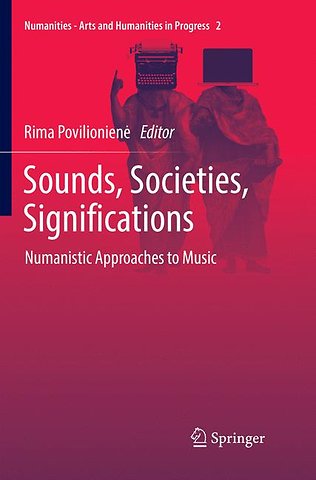 Sounds, Societies, Significations