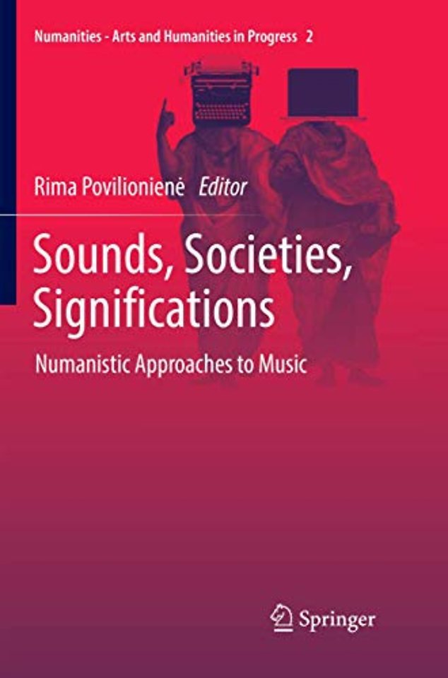 Sounds, Societies, Significations