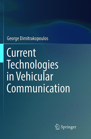 Current Technologies in Vehicular Communication
