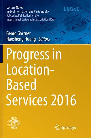 Progress in Location-Based Services 2016