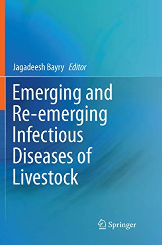 Emerging and Re-emerging Infectious Diseases of Livestock
