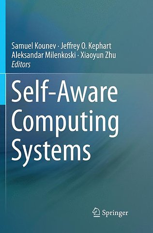Self-Aware Computing Systems