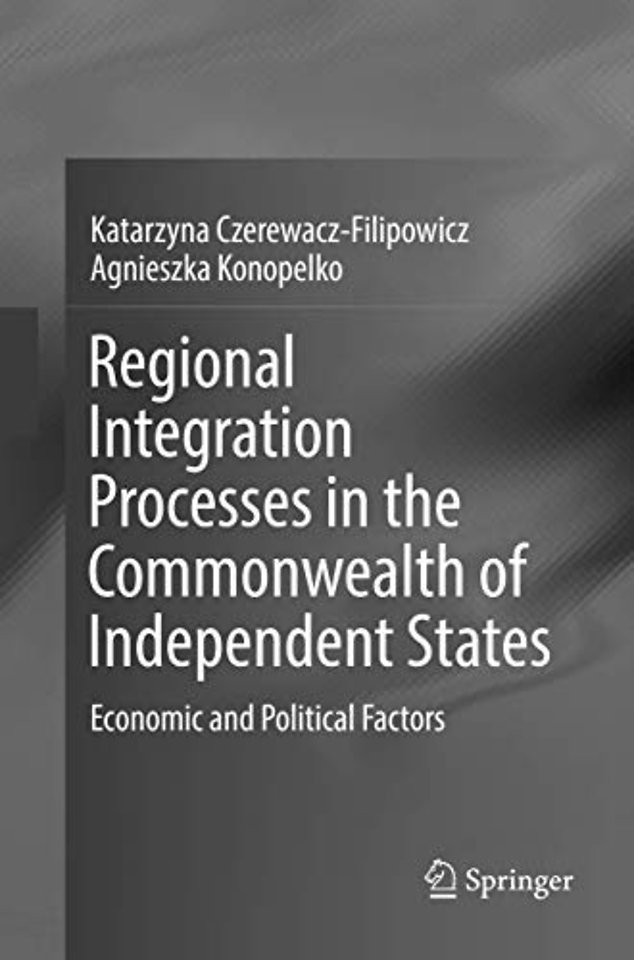 Regional Integration Processes in the Commonwealth of Independent States
