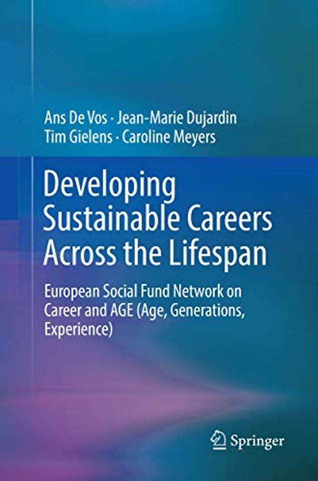 Developing Sustainable Careers Across the Lifespan