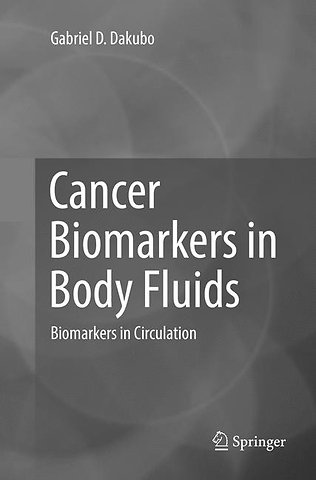 Cancer Biomarkers in Body Fluids