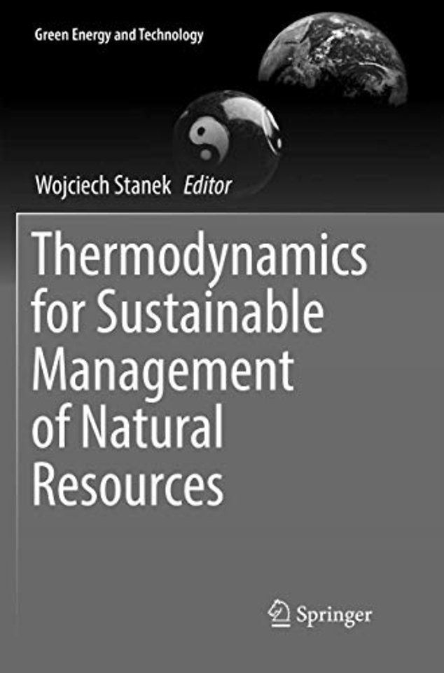Thermodynamics for Sustainable Management of Natural Resources