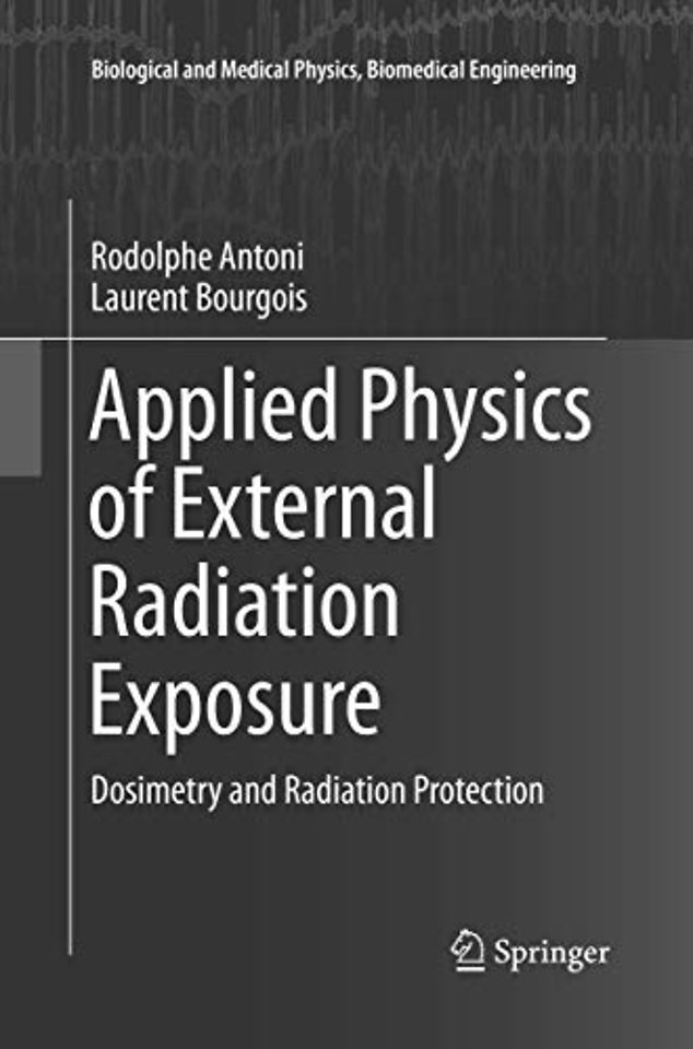 Applied Physics of External Radiation Exposure