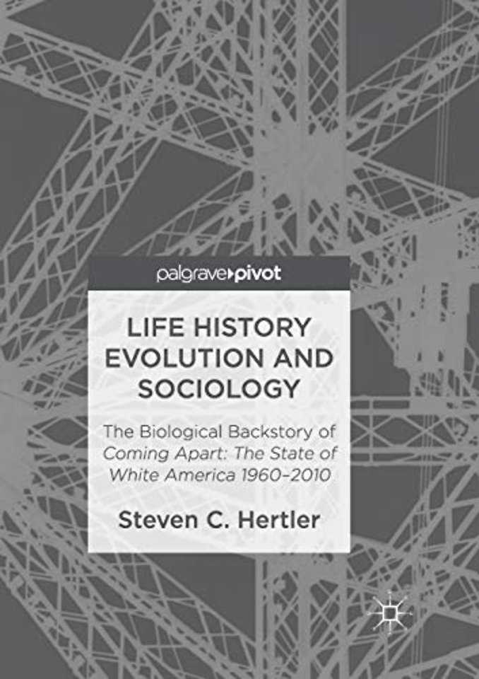 Life History Evolution and Sociology