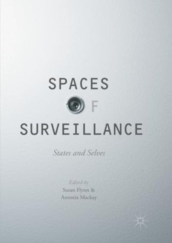 Spaces of Surveillance