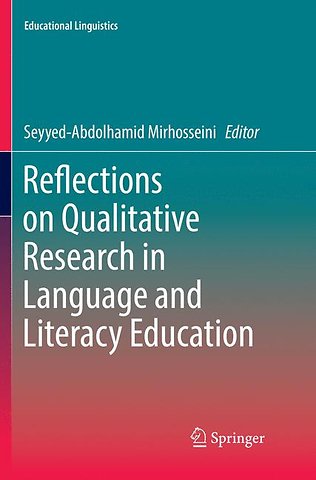 Reflections on Qualitative Research in Language and Literacy Education