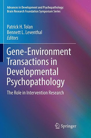 Gene-Environment Transactions in Developmental Psychopathology