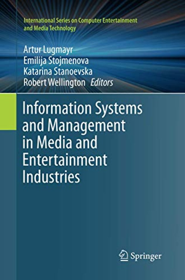 Information Systems and Management in Media and Entertainment Industries