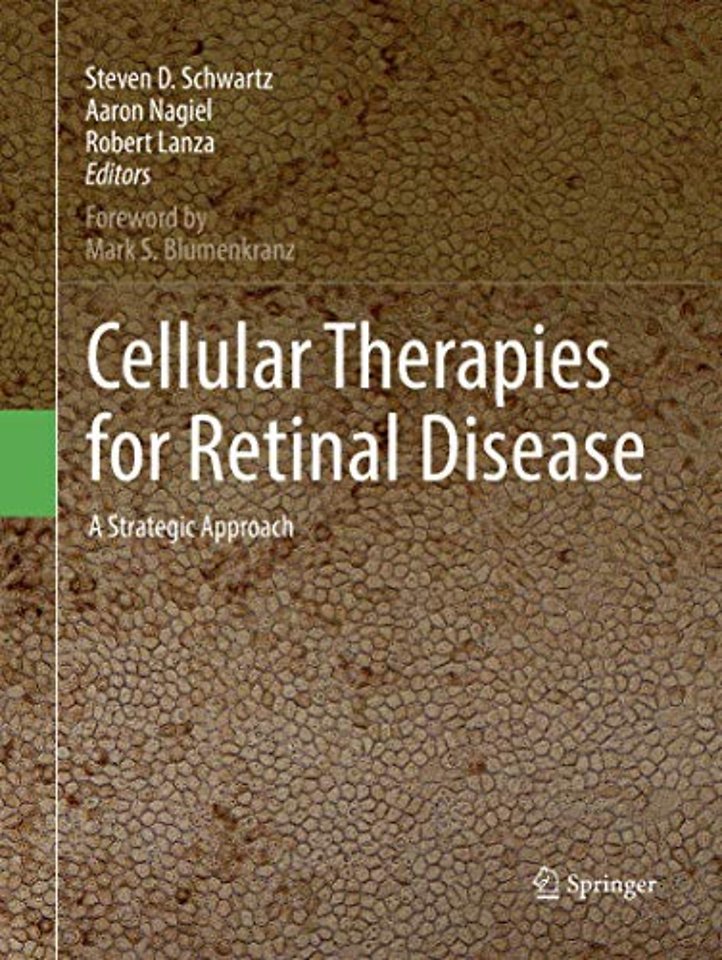 Cellular Therapies for Retinal Disease