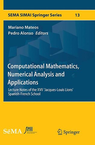 Computational Mathematics, Numerical Analysis and Applications