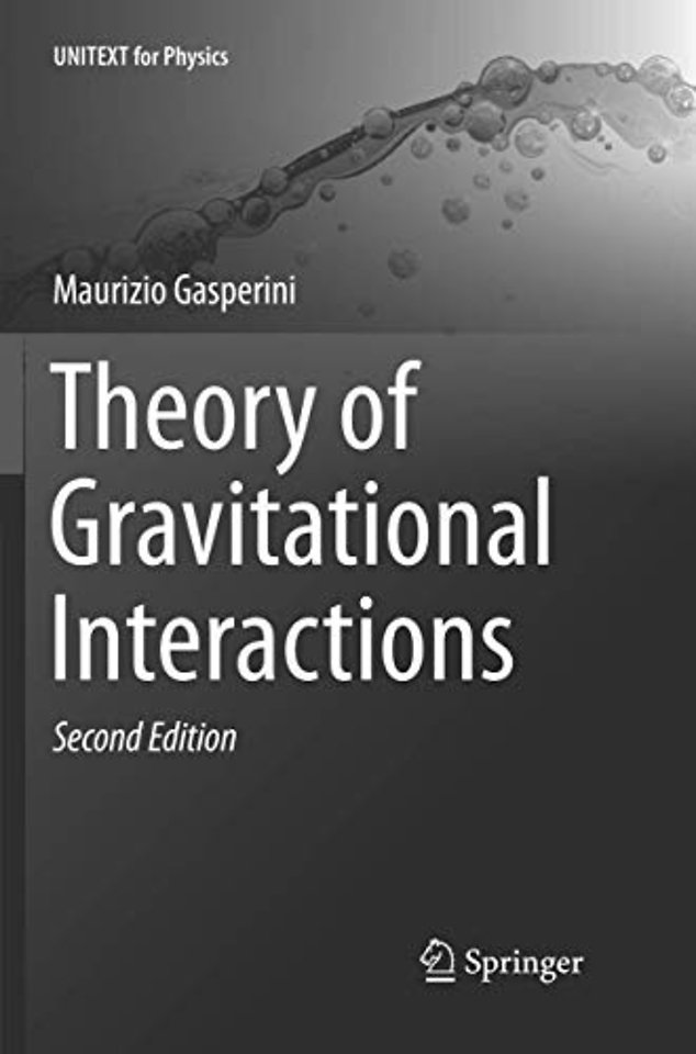 Theory of Gravitational Interactions