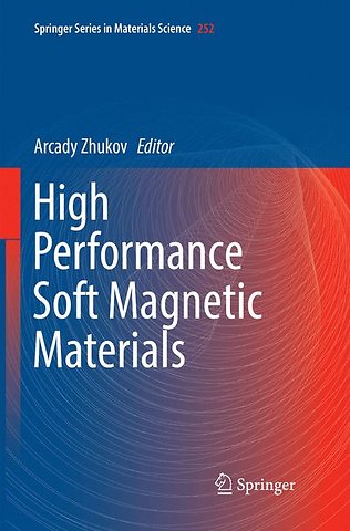 High Performance Soft Magnetic Materials