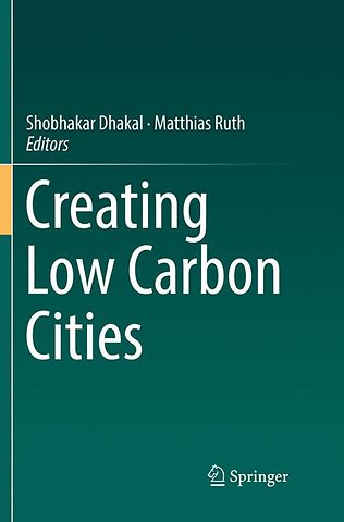 Creating Low Carbon Cities