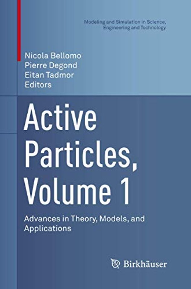 Active Particles, Volume 1 