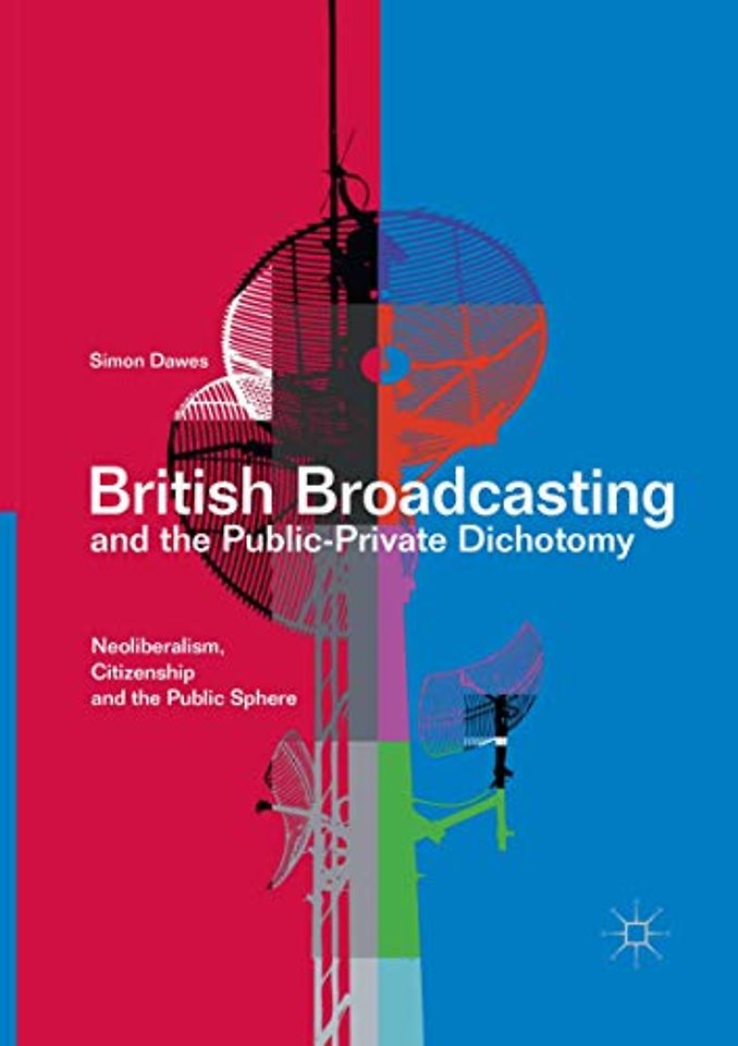 British Broadcasting and the Public-Private Dichotomy