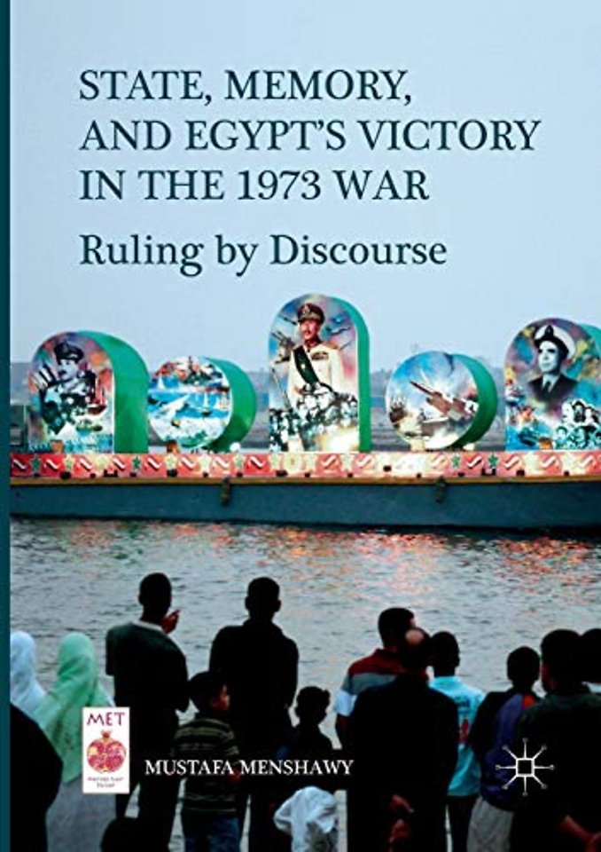 State, Memory, and Egypt’s Victory in the 1973 War